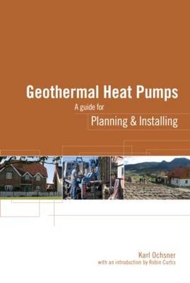 Geothermal Heat Pumps -  Karl Ochsner