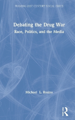 Debating the Drug War - Michael Rosino