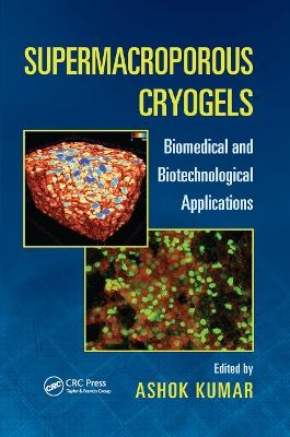 Supermacroporous Cryogels - 