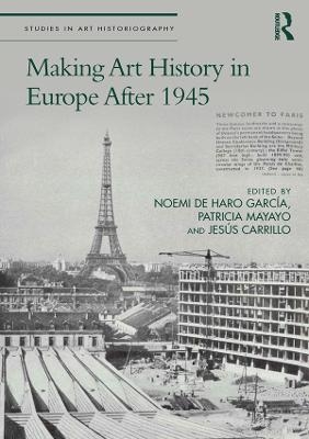 Making Art History in Europe After 1945 - 