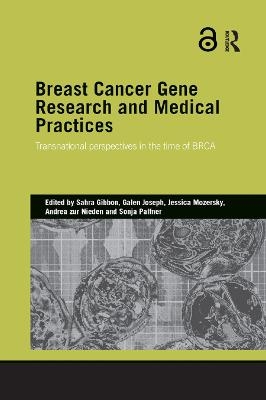 Breast Cancer Gene Research and Medical Practices - 