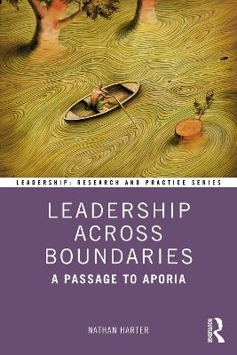 Leadership Across Boundaries - Nathan Harter