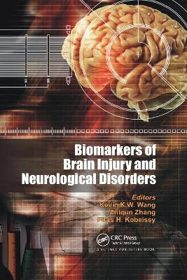 Biomarkers of Brain Injury and Neurological Disorders - 