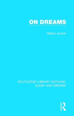 On Dreams - William Archer