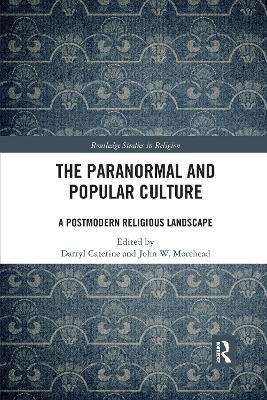 The Paranormal and Popular Culture - 