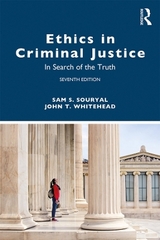 Ethics in Criminal Justice - Souryal, Sam S.; Whitehead, John T.