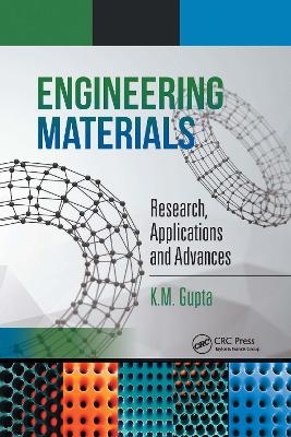 Engineering Materials - K.M. Gupta