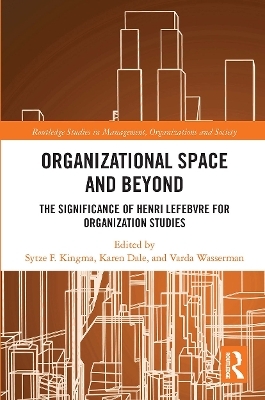 Organisational Space and Beyond - 