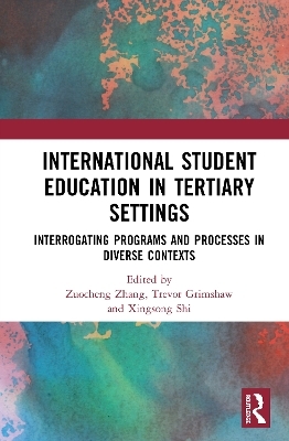 International Student Education in Tertiary Settings - 