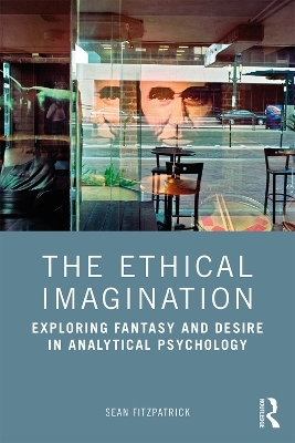 The Ethical Imagination - Sean Fitzpatrick