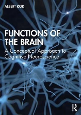 Functions of the Brain - Albert Kok