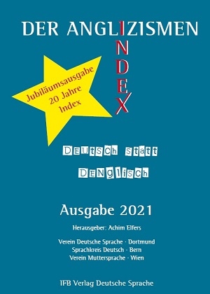 Der Anglizismen-Index 2021 - 