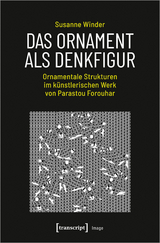 Das Ornament als Denkfigur - Susanne Winder