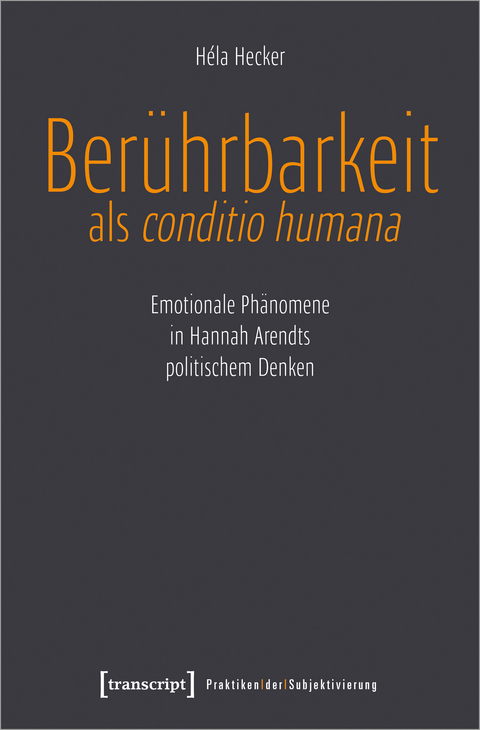 Berührbarkeit als conditio humana - Héla Hecker