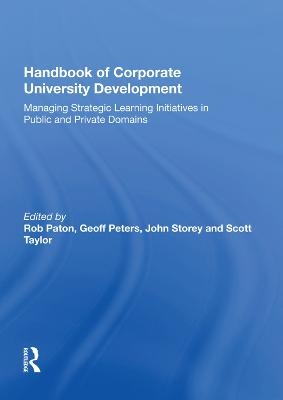 Handbook of Corporate University Development - Geoff Peters