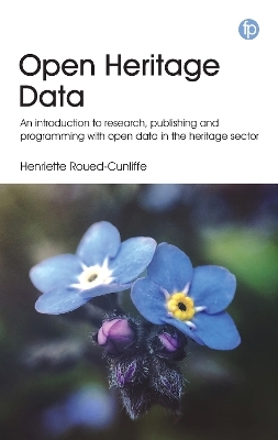 Open Heritage Data - Henriette Roued-Cunliffe