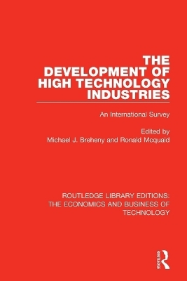 The Development of High Technology Industries - 