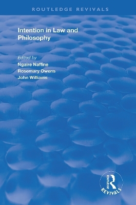 Intention in Law and Philosophy - Ngaire Naffine, Rosemary Owens