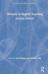 Debates in English Teaching - Davison, Jon; Daly, Caroline