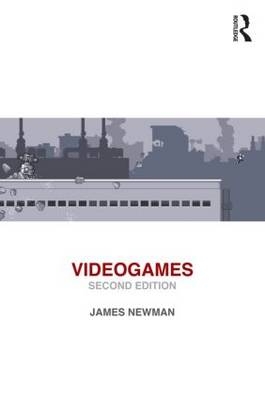 Videogames -  James Newman