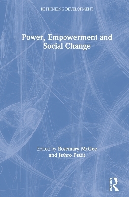 Power, Empowerment and Social Change - 