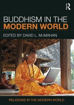 Buddhism in the Modern World - USA) McMahan David L. (Franklin and Marshall College