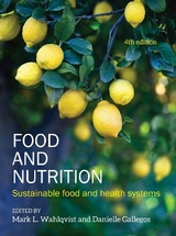 Food and Nutrition - Gallegos, Danielle; Wahlqvist, Mark L