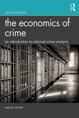 The Economics of Crime - Harold Winter