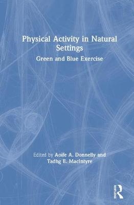 Physical Activity in Natural Settings - 