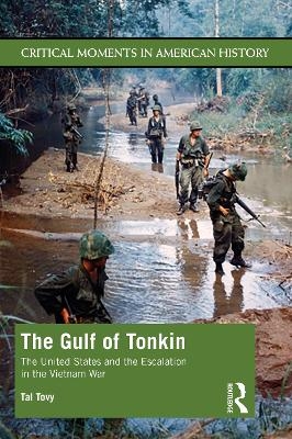 The Gulf of Tonkin - Tal Tovy