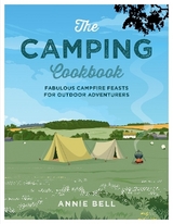 The Camping Cookbook - Bell, Annie