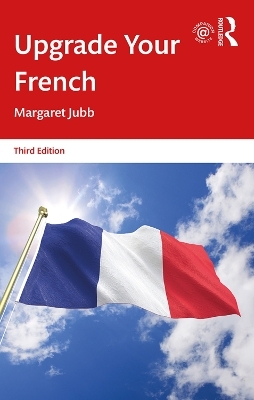 Upgrade Your French - Margaret Jubb