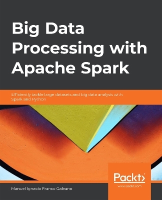 Big Data Processing with Apache Spark - Manuel Ignacio Franco Galeano