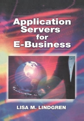 Application Servers for E-Business - Lisa E. Lindgren