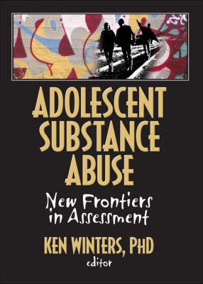 Adolescent Substance Abuse -  Ken Winters C