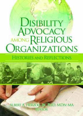 Disability Advocacy Among Religious Organizations -  Albert Herzog