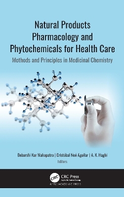 Natural Products Pharmacology and Phytochemicals for Health Care - 