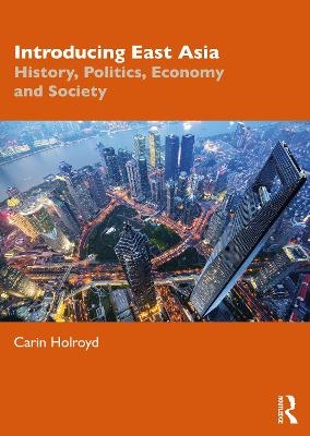 Introducing East Asia - Carin Holroyd