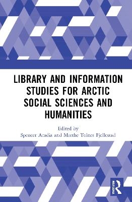 Library and Information Studies for Arctic Social Sciences and Humanities - 