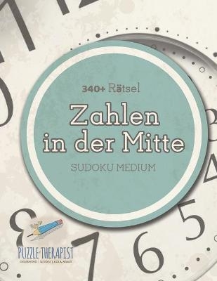 Zahlen in der Mitte Sudoku Medium (340+ Rätsel) -  Puzzle Therapist