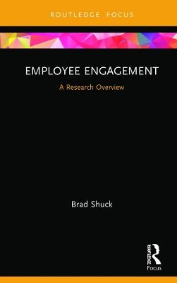 Employee Engagement - Brad Shuck