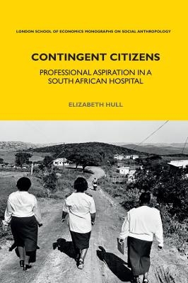 Contingent Citizens - Elizabeth Hull