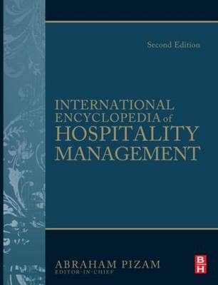 International Encyclopedia of Hospitality Management 2nd edition - 