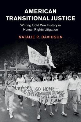 American Transitional Justice - Natalie R. Davidson