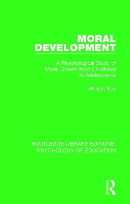 Moral Development - William Kay