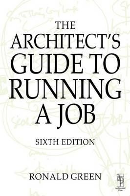 Architect's Guide to Running a Job -  Ronald Green