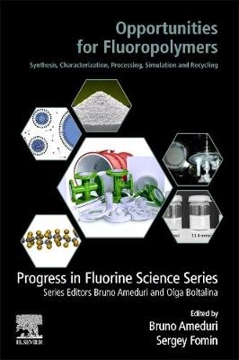 Opportunities for Fluoropolymers - 