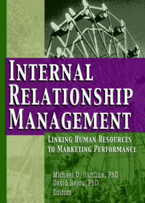 Internal Relationship Management -  David Bejou, Tallahassee Michael D (Florida State University Bates College Florida State University  FL  USA) Hartline