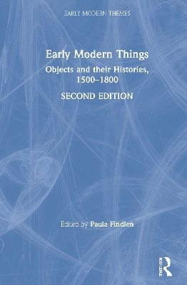 Early Modern Things - 