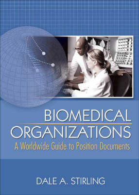 Biomedical Organizations -  Dale Stirling